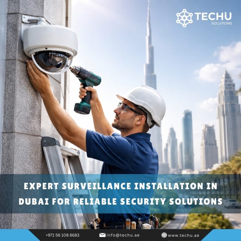 Expert Surveillance Installation in Dubai for Reliable Security Solutions