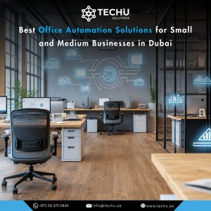 office automation solutions in Dubai