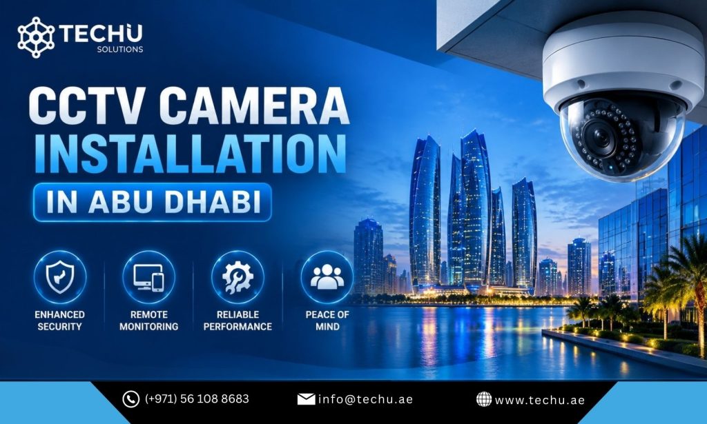 CCTV Camera Installation Abu Dhabi